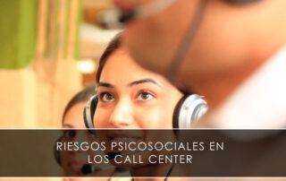 Riesgos laborales psicosociales en los Call Center - Novagés